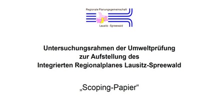Scoping für den Integrierten Regionalplan Lausitz-Spreewald